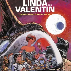 Linda och Valentin : samlade äventyr 6