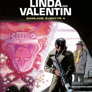Linda och Valentin: Samlade äventyr 4