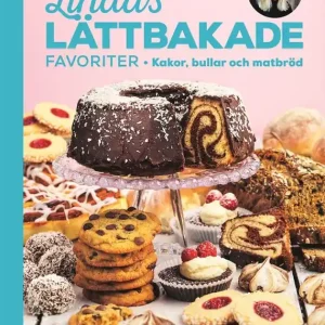Lindas lättbakade favoriter : Kakor, bullar och matbröd