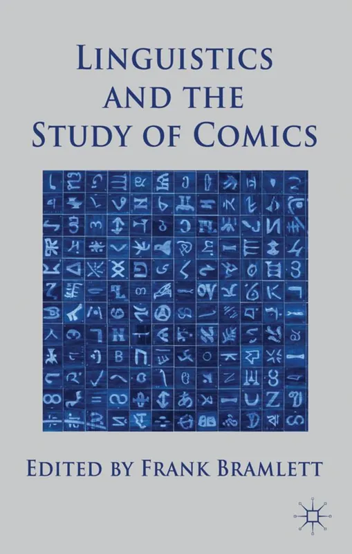 Linguistics and the Study of Comics - Begagnad bok