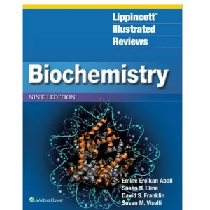 Lippincott® Illustrated Reviews: Biochemistry