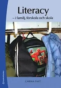 Literacy : i familj, förskola och skola