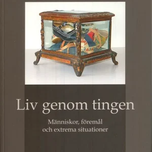Liv genom tingen