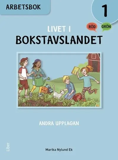 Livet i Bokstavslandet Arbetsbok åk 1