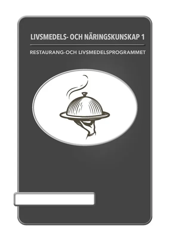 Livsmedels-och näringskunskap 1