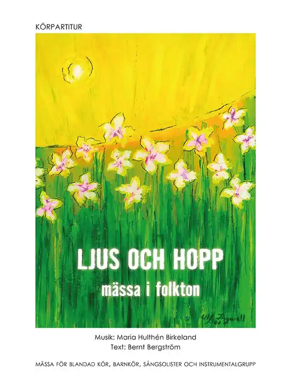 Ljus och hopp körpartitur