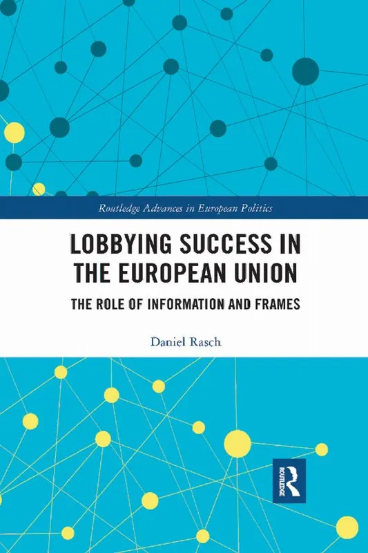 Lobbying Success in the European Union - Begagnad bok