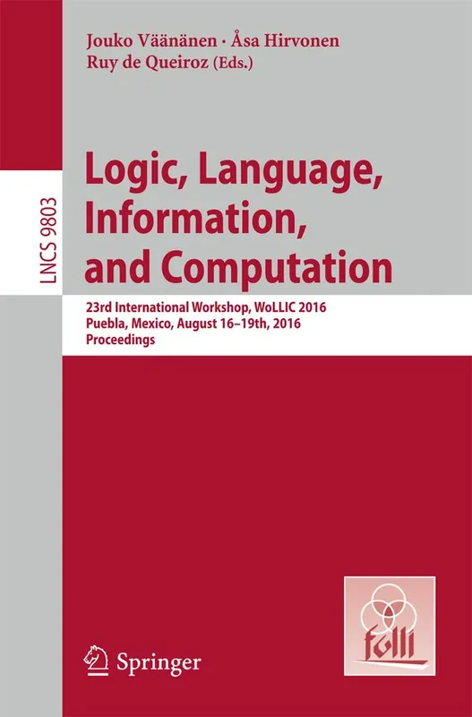 Logic, Language, Information, and Computation - Begagnad bok