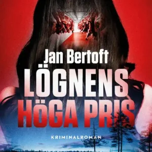 Lögnens höga pris - Begagnad bok