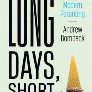 Long Days, Short Years