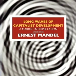 Long Waves of Capitalist Development