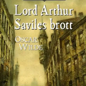Lord Arthur Saviles brott