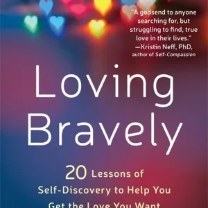 Loving Bravely