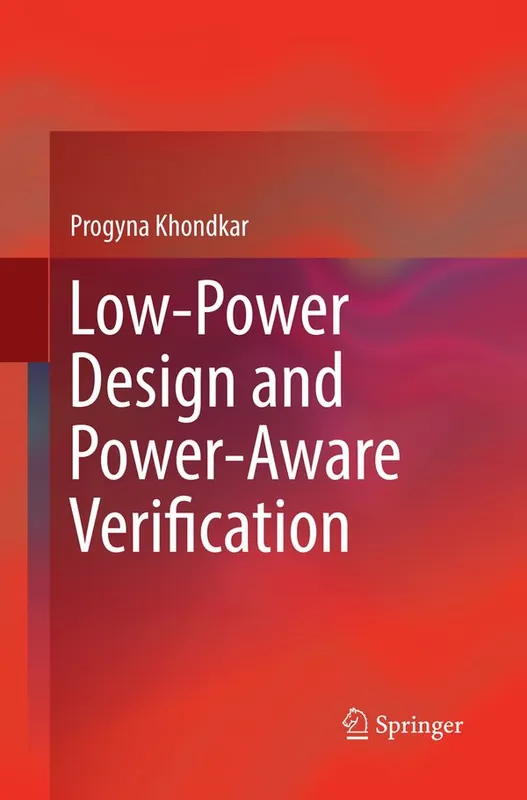 Low-Power Design and Power-Aware Verification - Begagnad bok