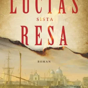 Lucias sista resa