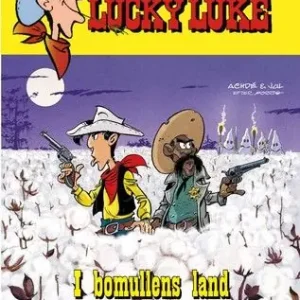 Lucky Luke - I bomullens land
