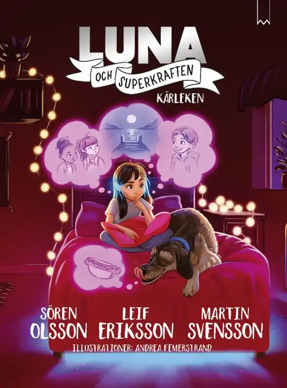 Luna och superkraften: Kärleken
