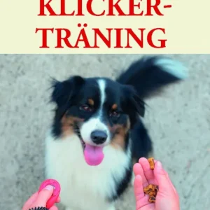 Lyckas med klickerträning