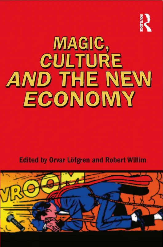 Magic, Culture and the New Economy - Begagnad bok