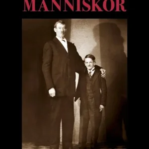 Makalösa människor : sällsamma berättelser