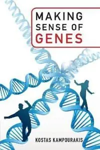 MAKING SENSE OF GENES