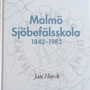 Malmö Sjöbefälsskola 1842-1982