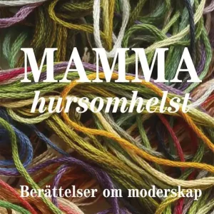 Mamma hursomhelst