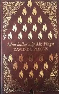 Man kallar mig Mr. Pingst