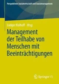 Management in der Teilhabe von Menschen mit Beeinträchtigungen