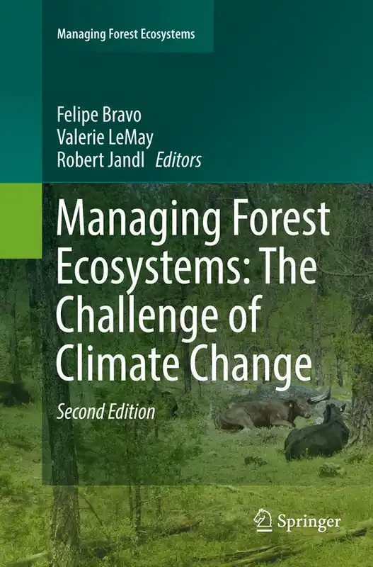 Managing Forest Ecosystems: The Challenge of Climate Change - Begagnad bok