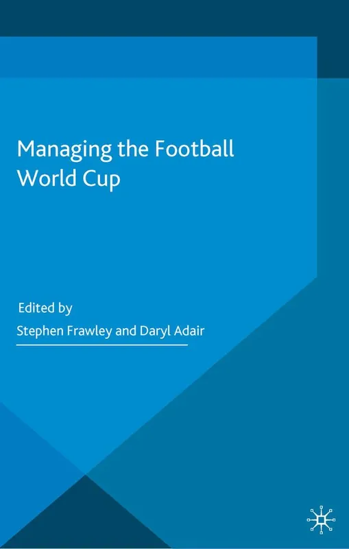 Managing the Football World Cup - Begagnad bok