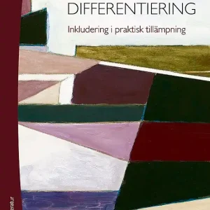 Mångfald och differentiering : Inkludering i praktisk tillämpning
