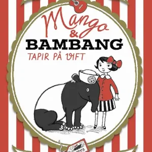 Mango & Bambang: Tapir på vift